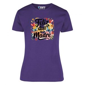 Playera de Dama "Feliz Día de la Madre" – Edición Especial